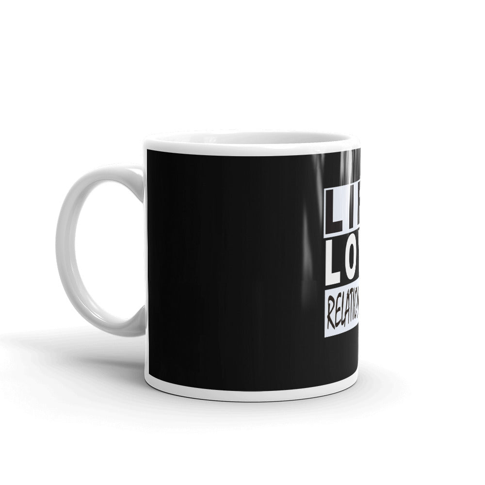 Life, Love, Relationship Mug - JayMayOnline eStore
