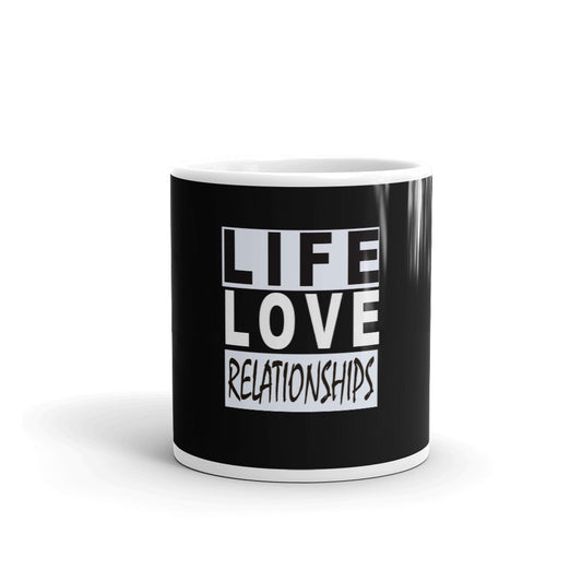 Life, Love, Relationship Mug - JayMayOnline eStore
